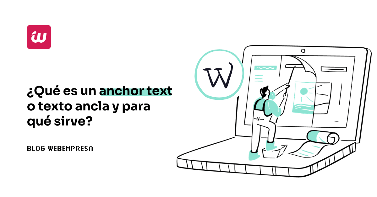 ¿Qué es un anchor text o texto ancla y para qué sirve?