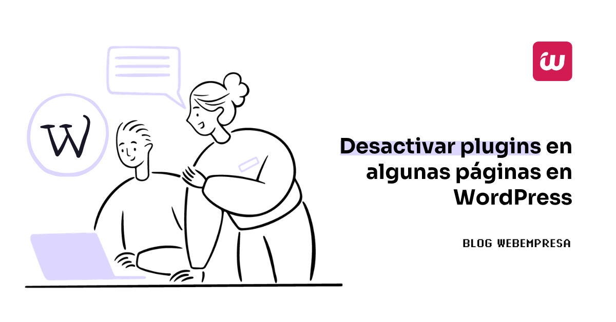 Desactivar plugins en algunas páginas en WordPress