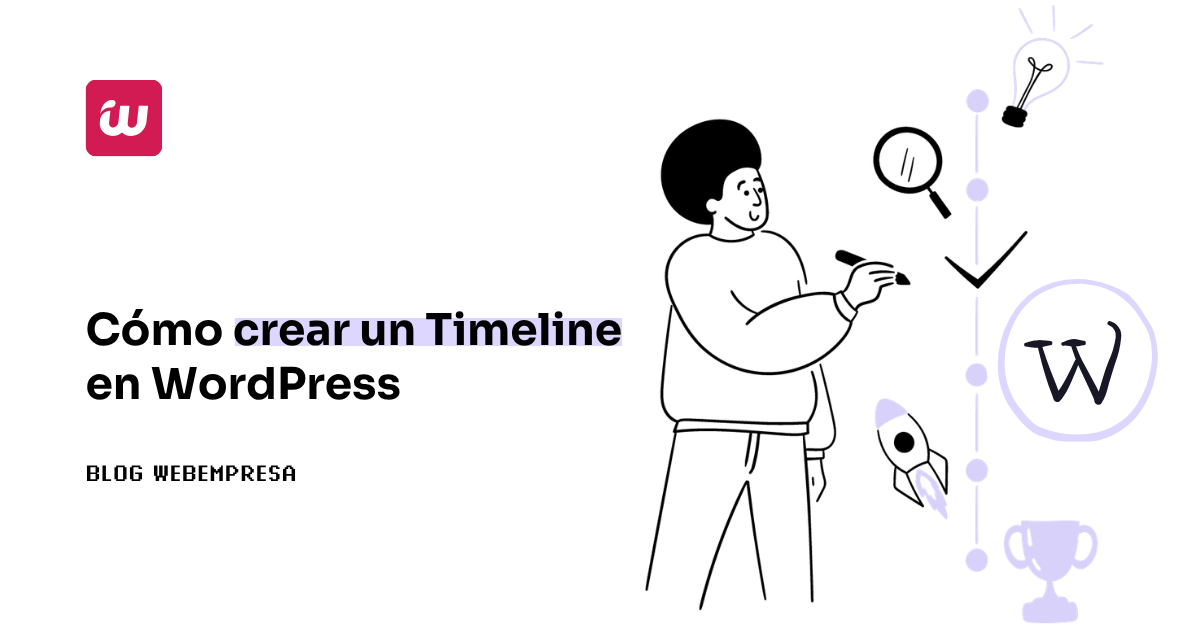 Cómo crear un Timeline en WordPress