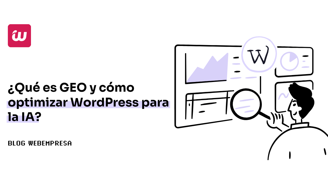Qué es GEO (Generative Engine Optimization) y cómo optimizar WordPress para los buscadores con IA