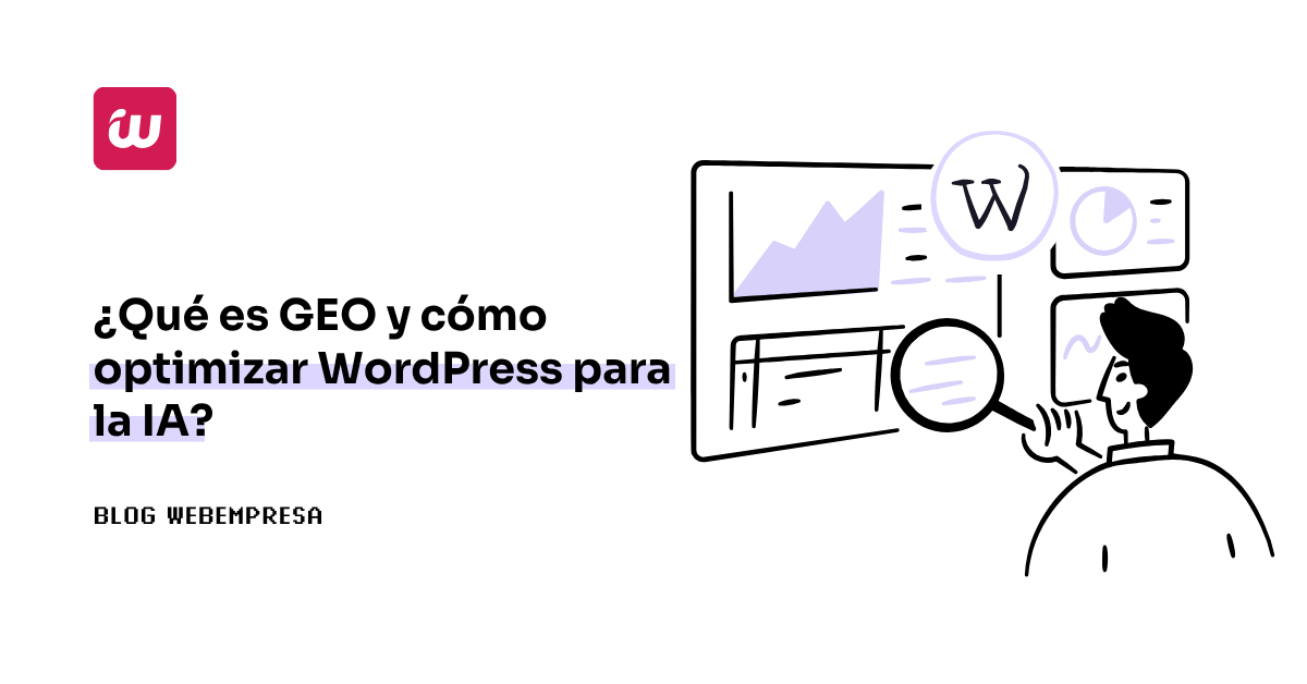 Qué es GEO (Generative Engine Optimization) y cómo optimizar WordPress para los buscadores con IA