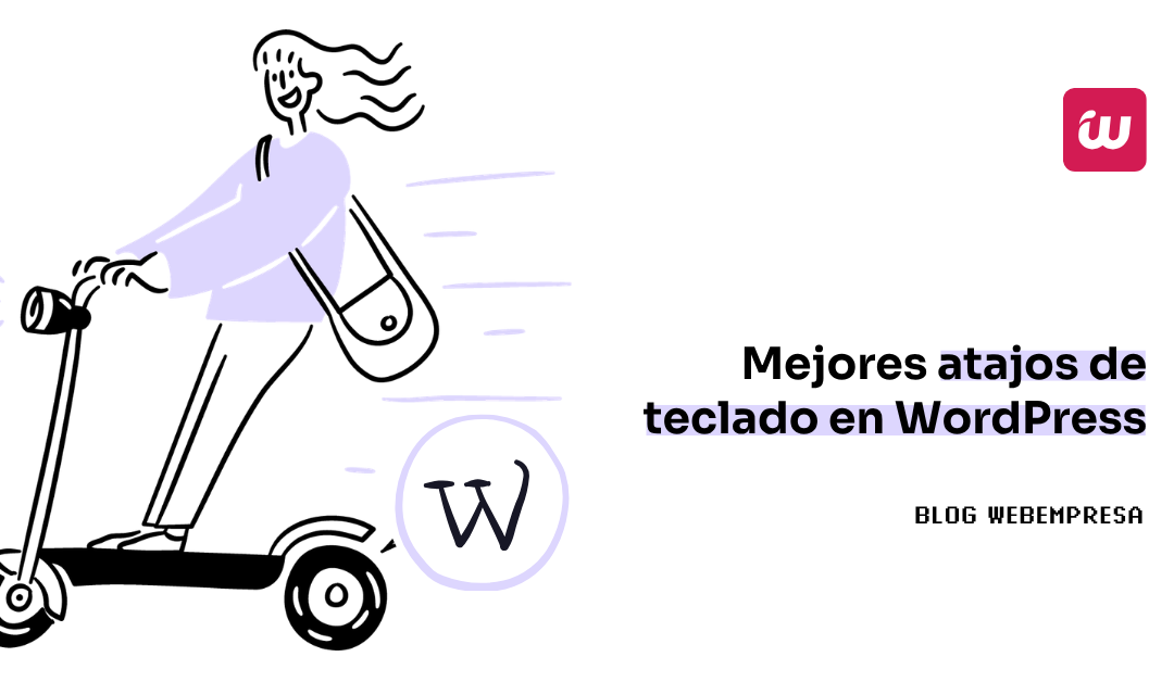 Mejores atajos de teclado en WordPress