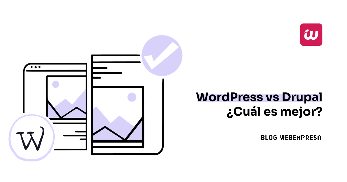 WordPress vs Drupal ¿Cuál es mejor?