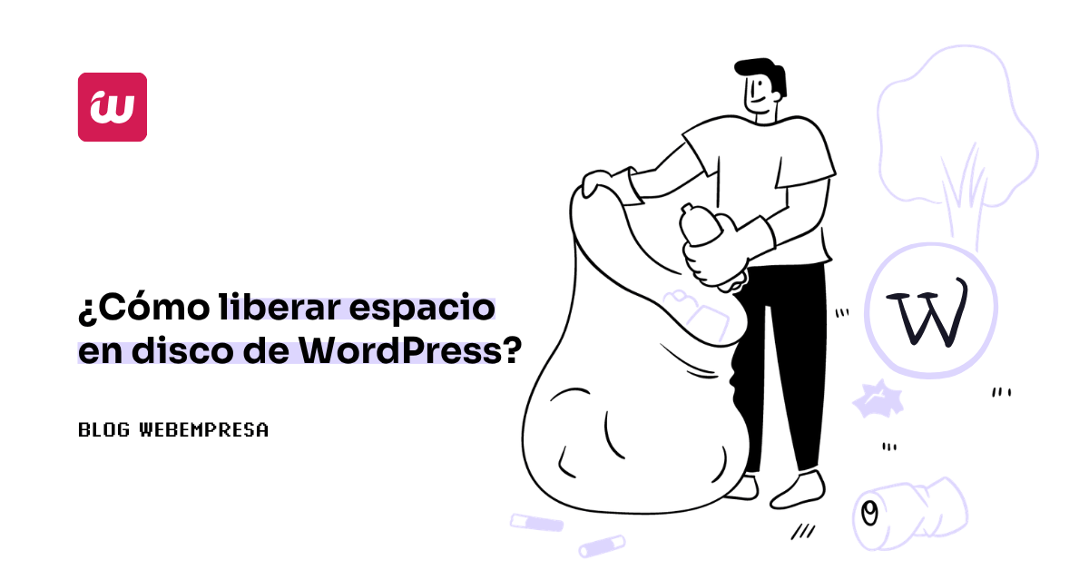 ¿Cómo liberar espacio en disco de WordPress?