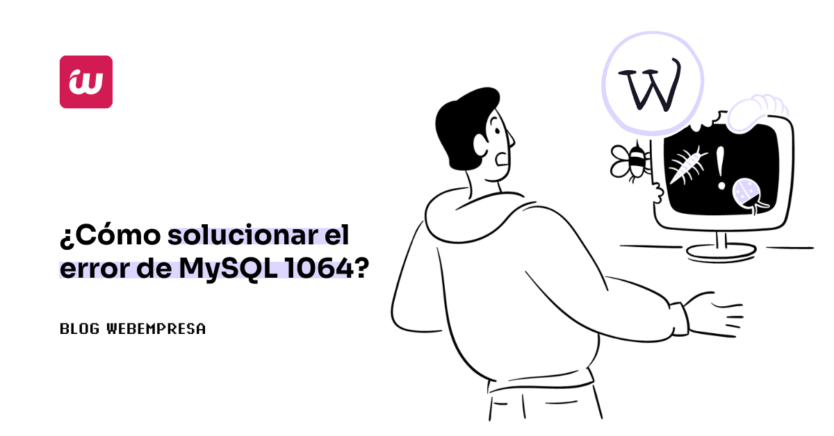 ¿Cómo solucionar el error de MySQL 1064?